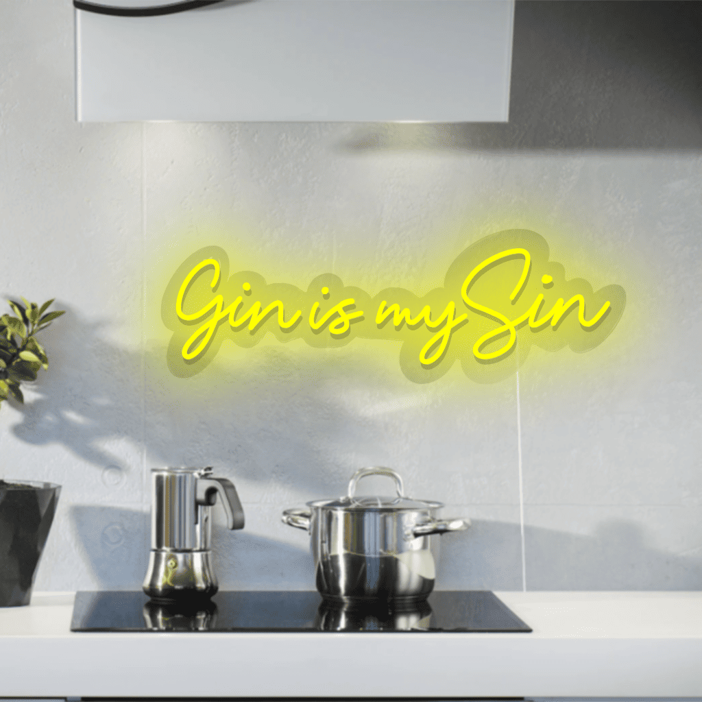 Gin is my Sin Neon Sign