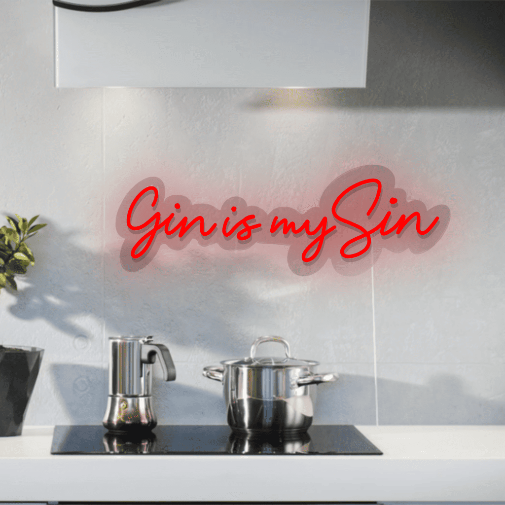 Gin is my Sin Neon Sign