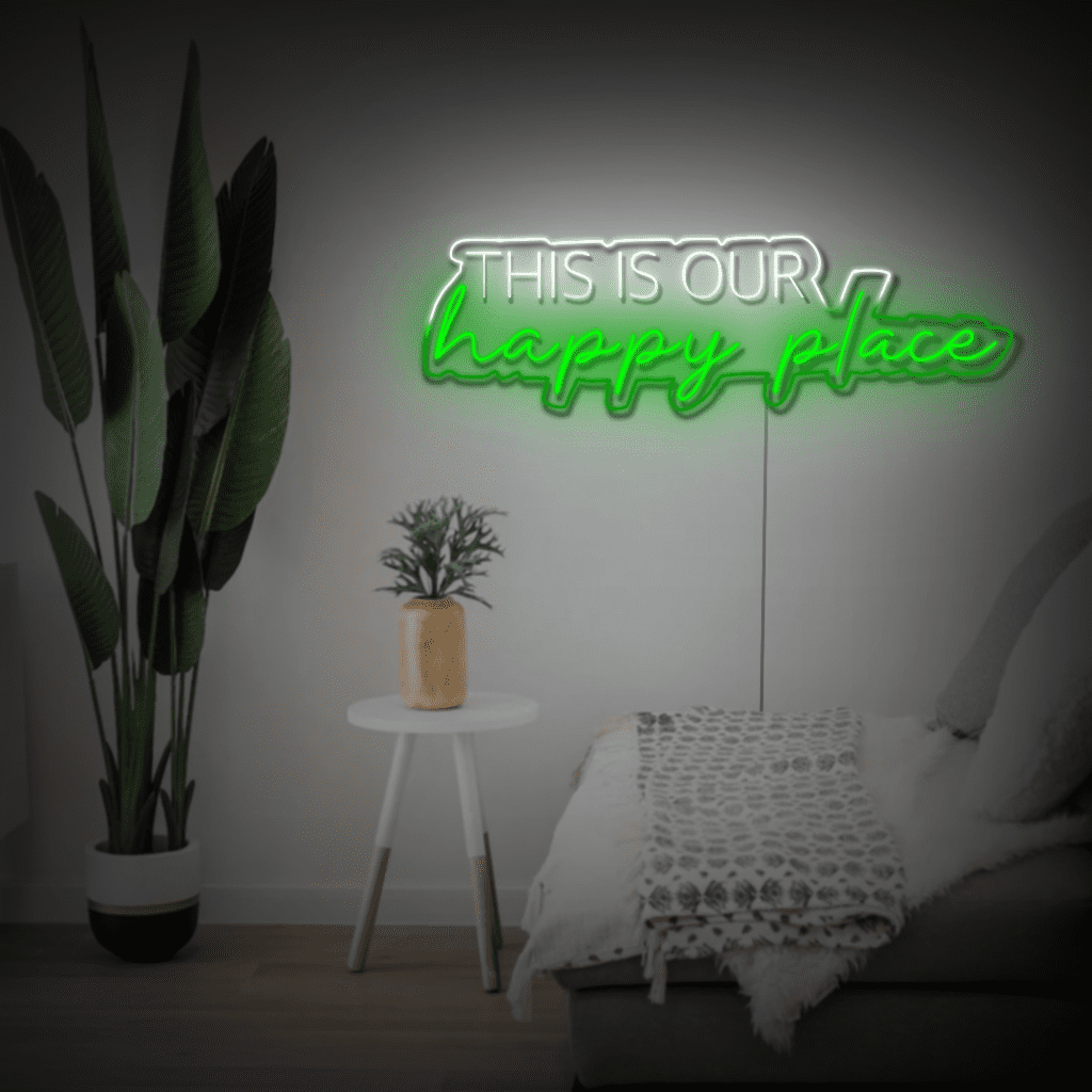 This is our Happy Place Neon Sign