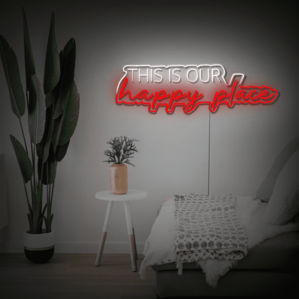 This is our Happy Place Neon Sign