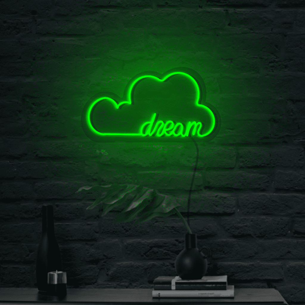 Dream Neon Sign