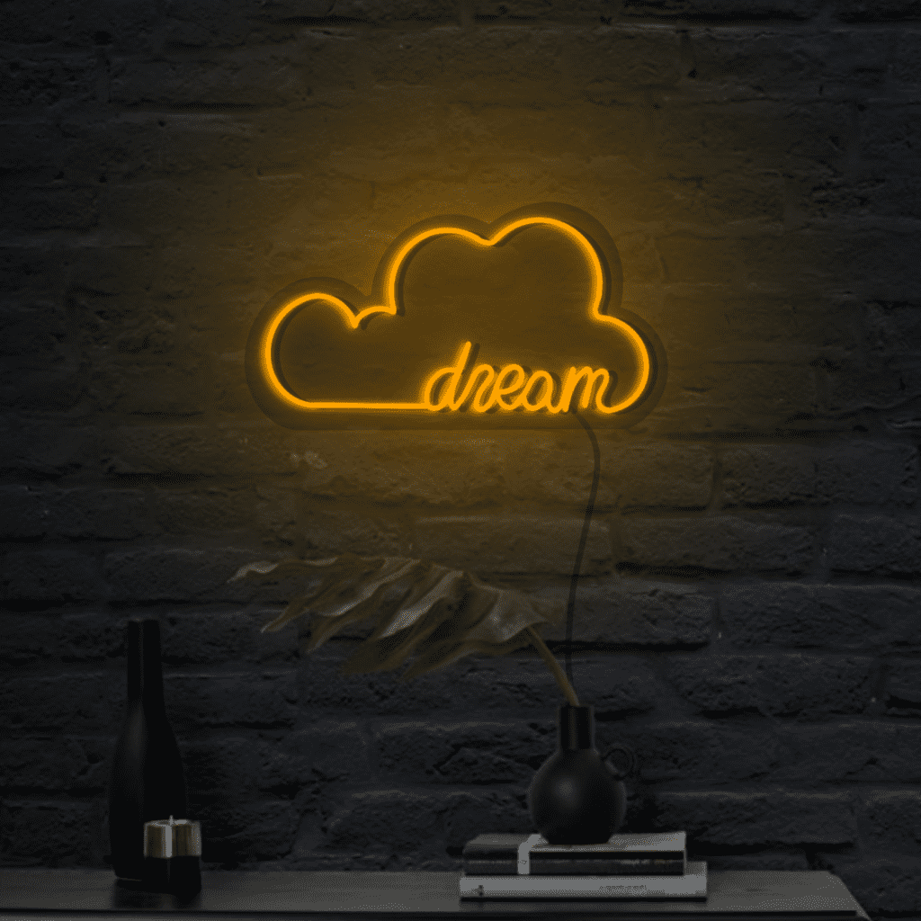 Dream Neon Sign