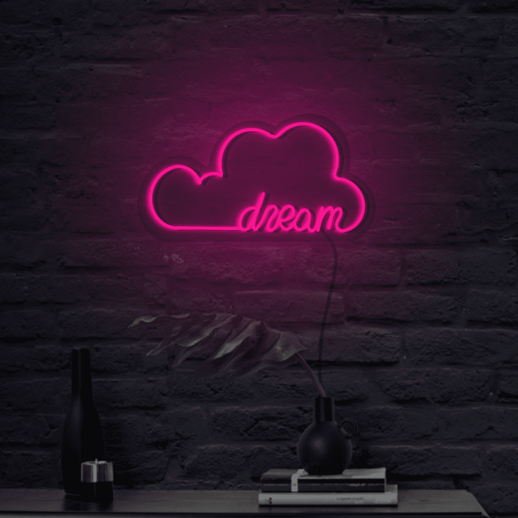 Dream Neon Sign