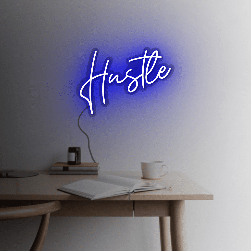 Hustle Neon Sign