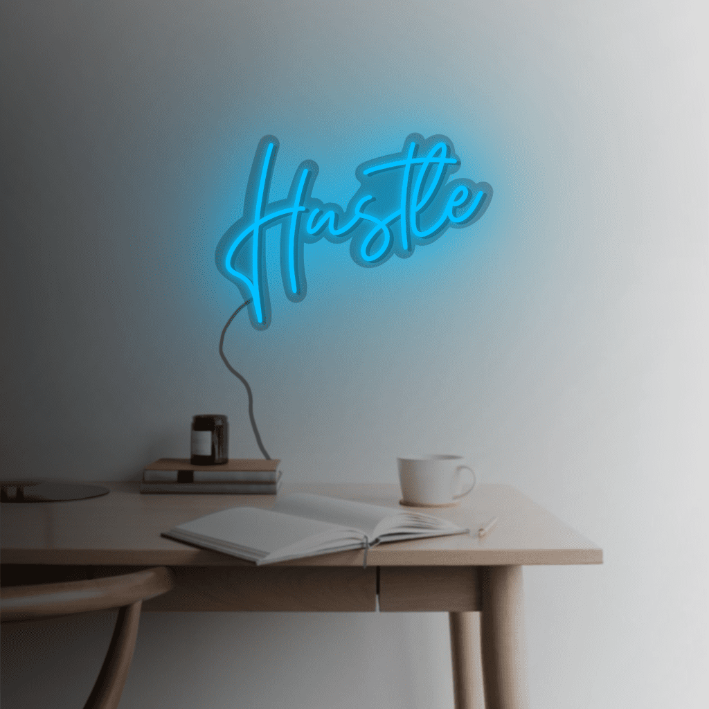 Hustle Neon Sign