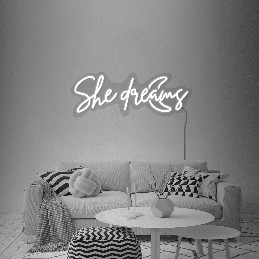 She Dreams Neon Sign