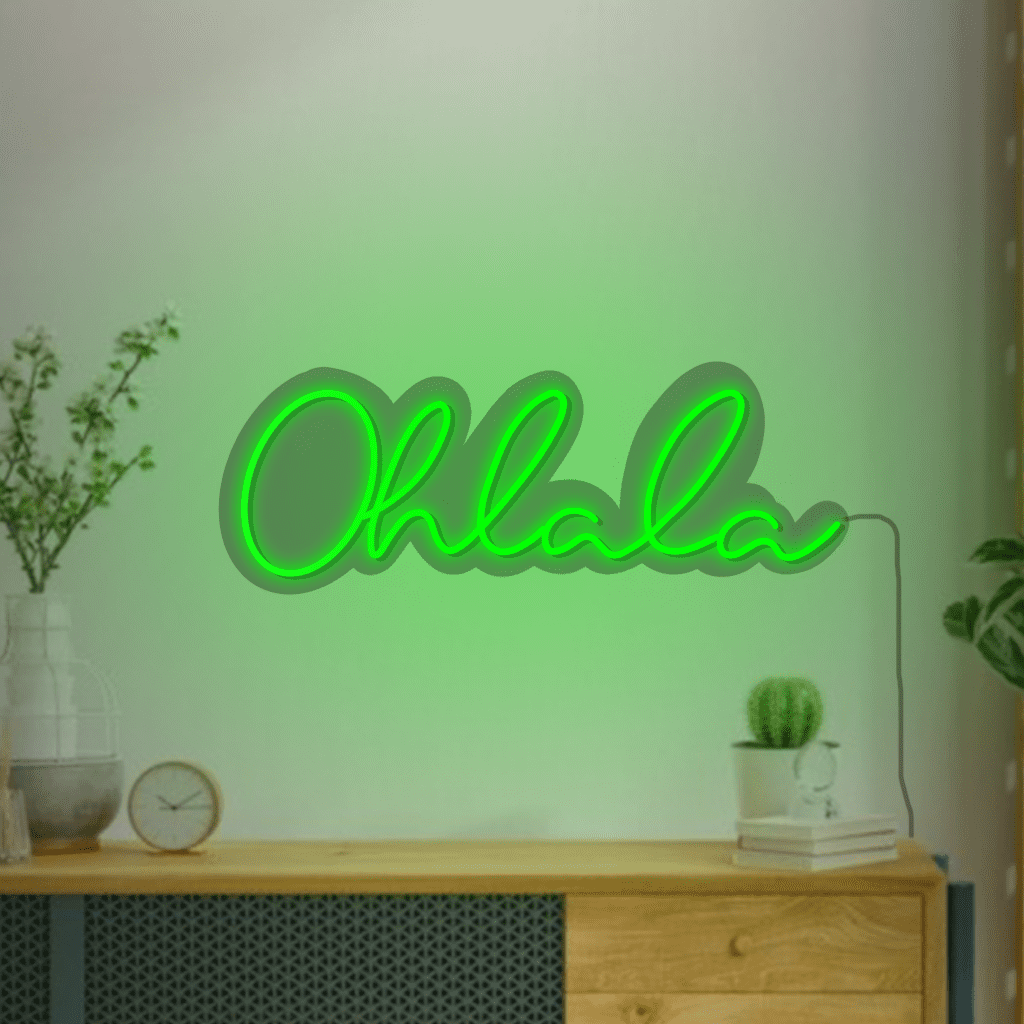 Oh la la Neon Sign