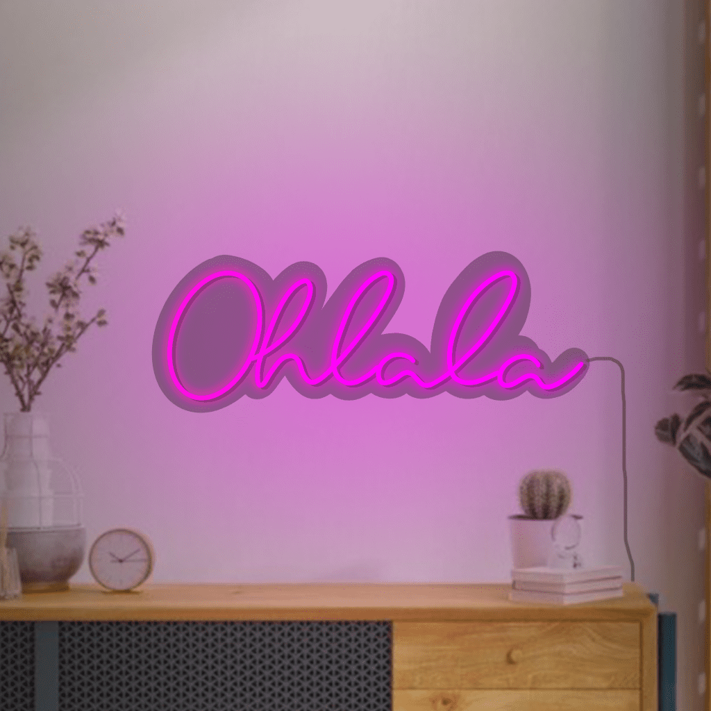 Oh la la Neon Sign