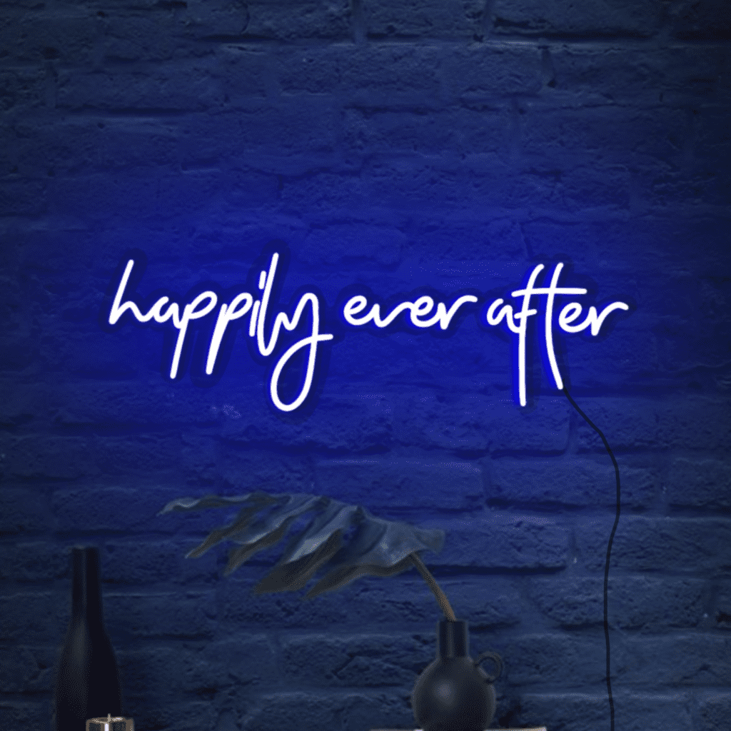 Happily Ever After Neon Sign