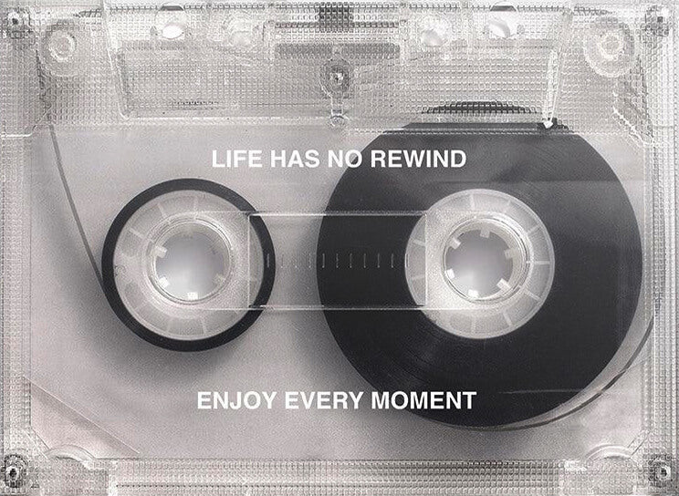 Life has no Rewind