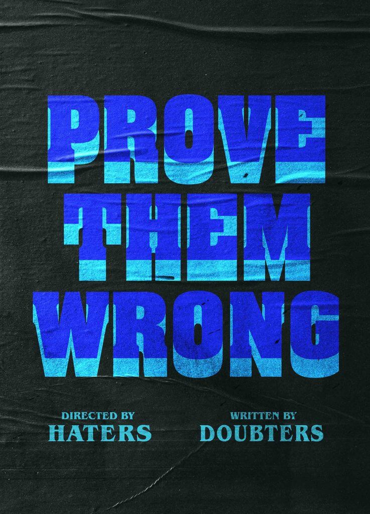 Prove Them Wrong