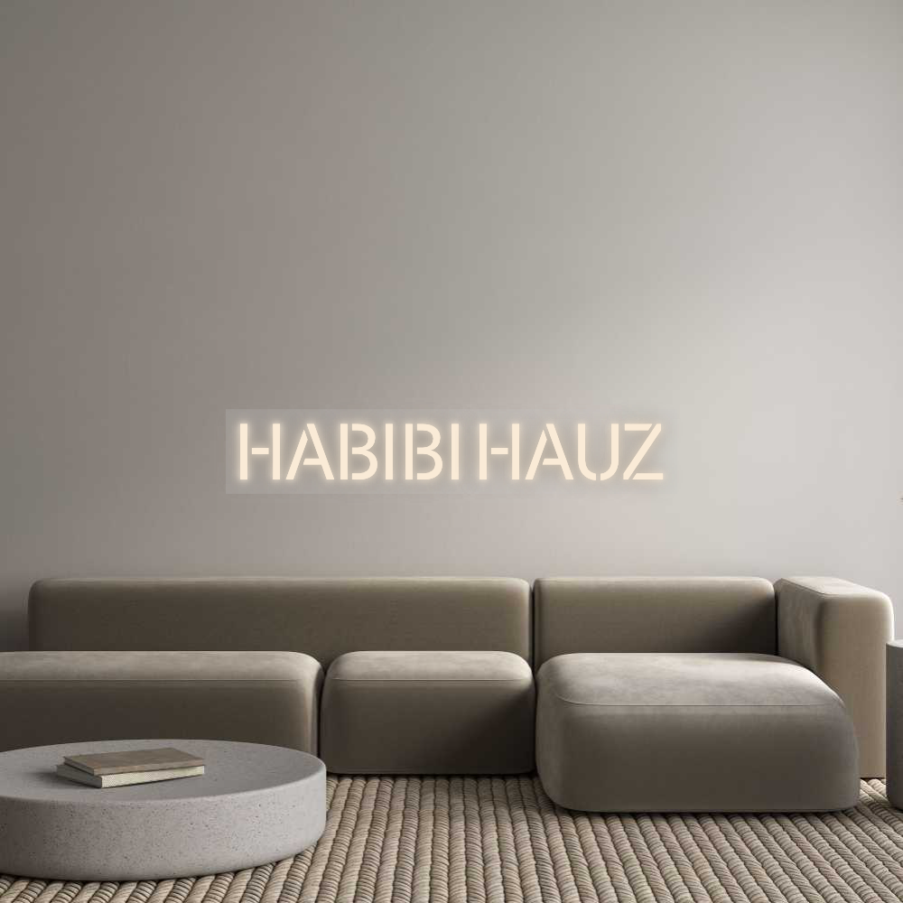 Custom Neon Sign: HABIBI HAUZ