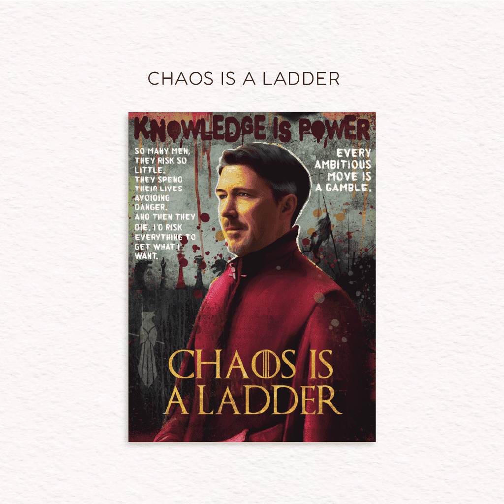 Chaos is a Ladder – Littlefinger