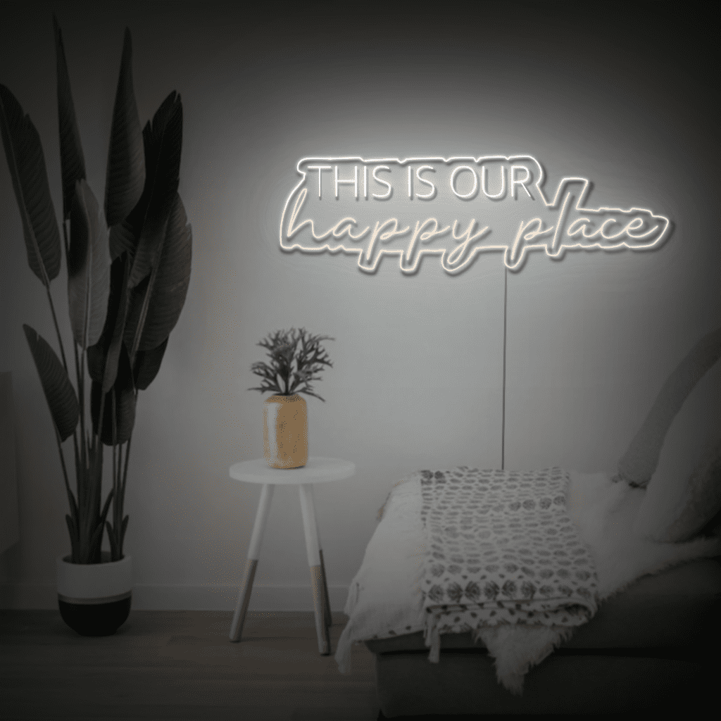 This is our Happy Place Neon Sign