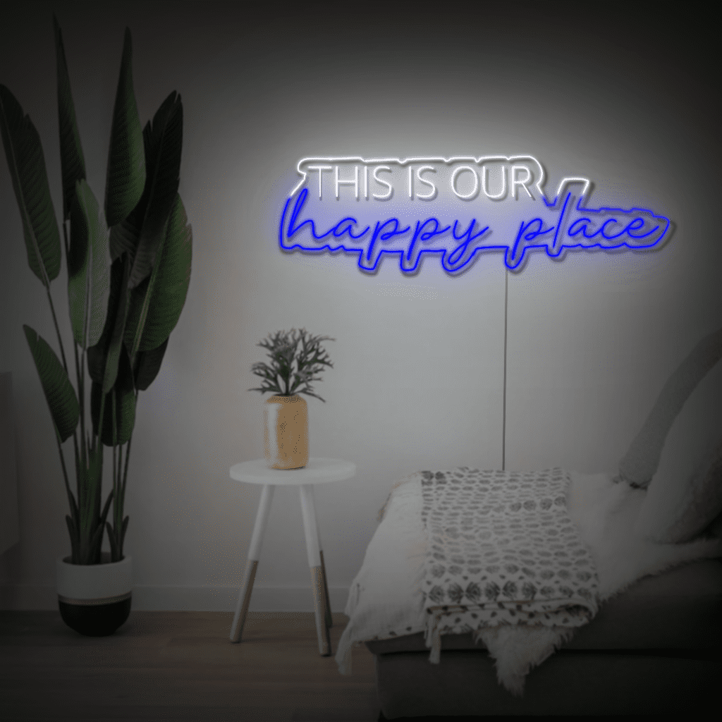 This is our Happy Place Neon Sign
