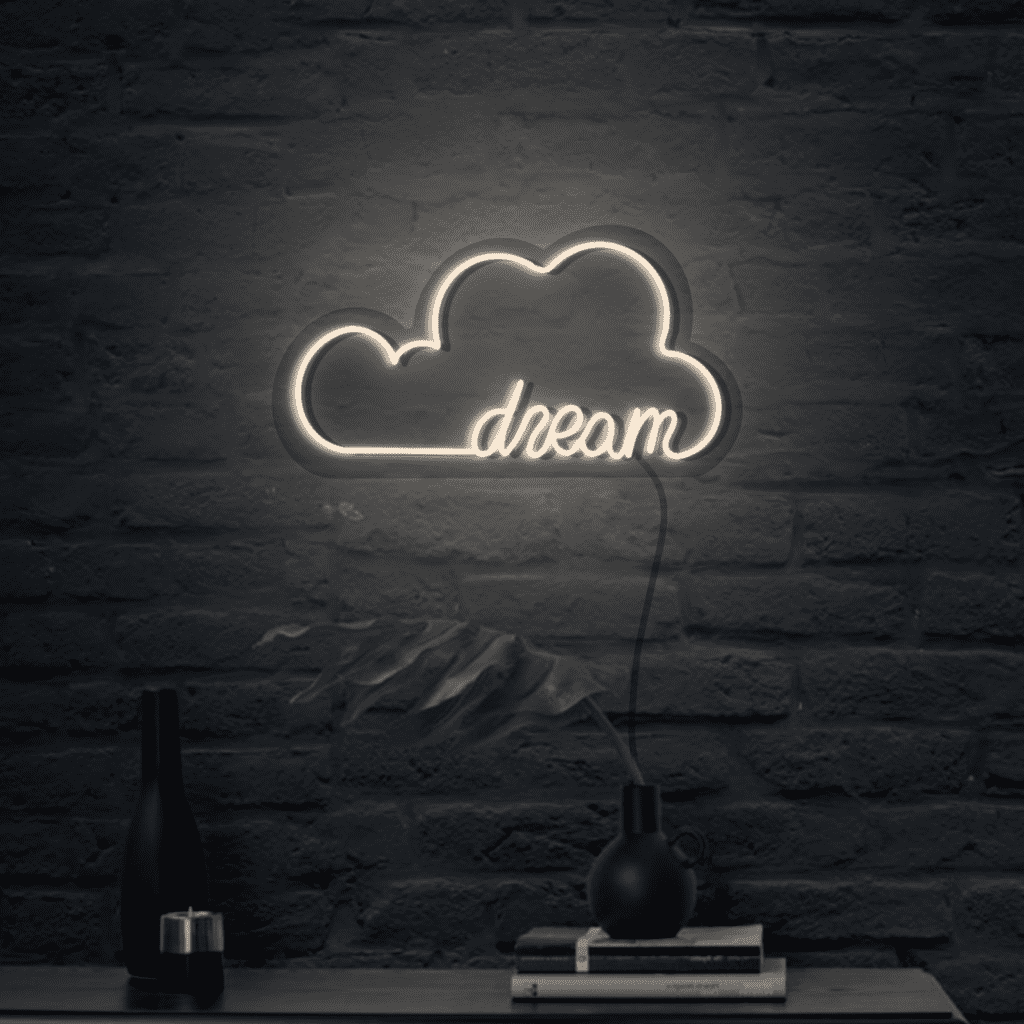 Dream Neon Sign