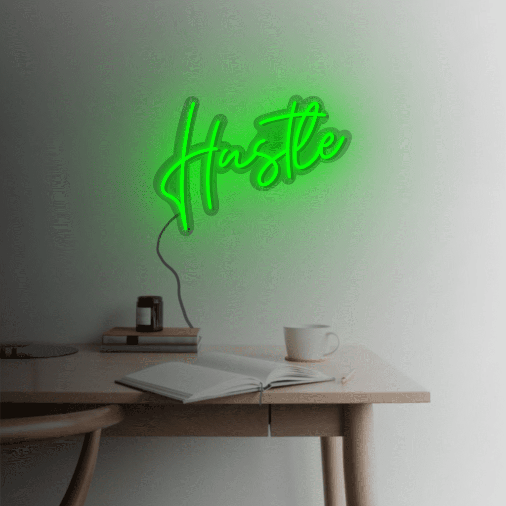 Hustle Neon Sign