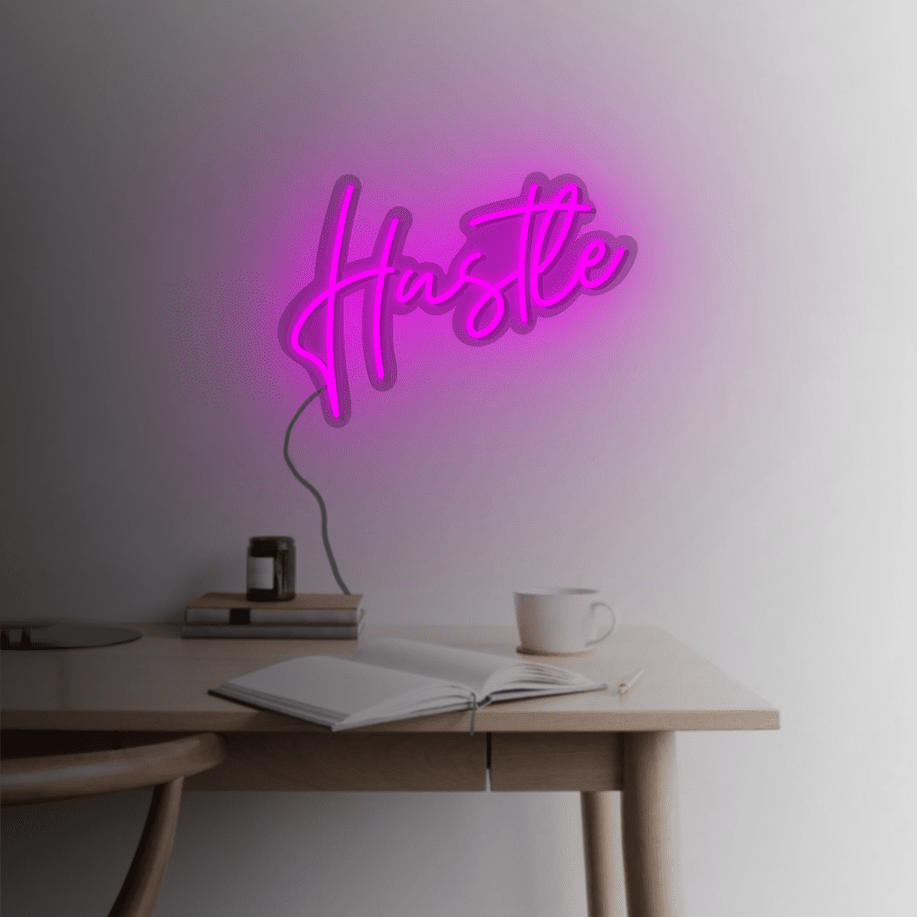 Hustle Neon Sign