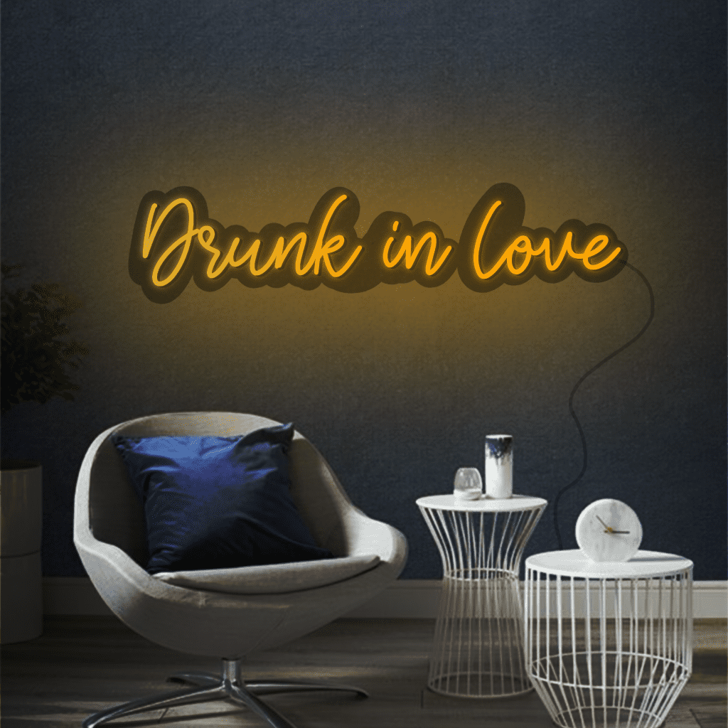 Drunk in Love Neon Sign