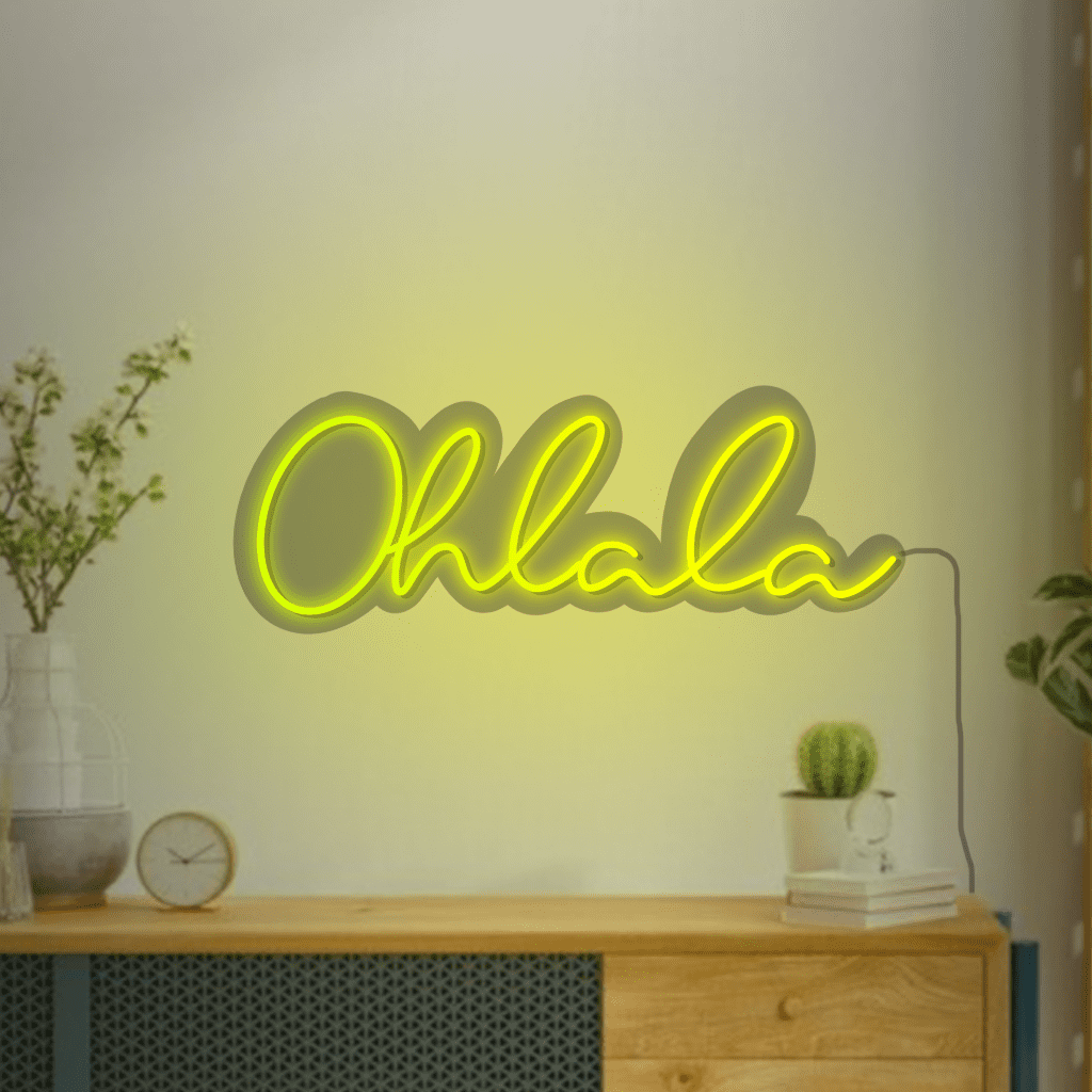 Oh la la Neon Sign