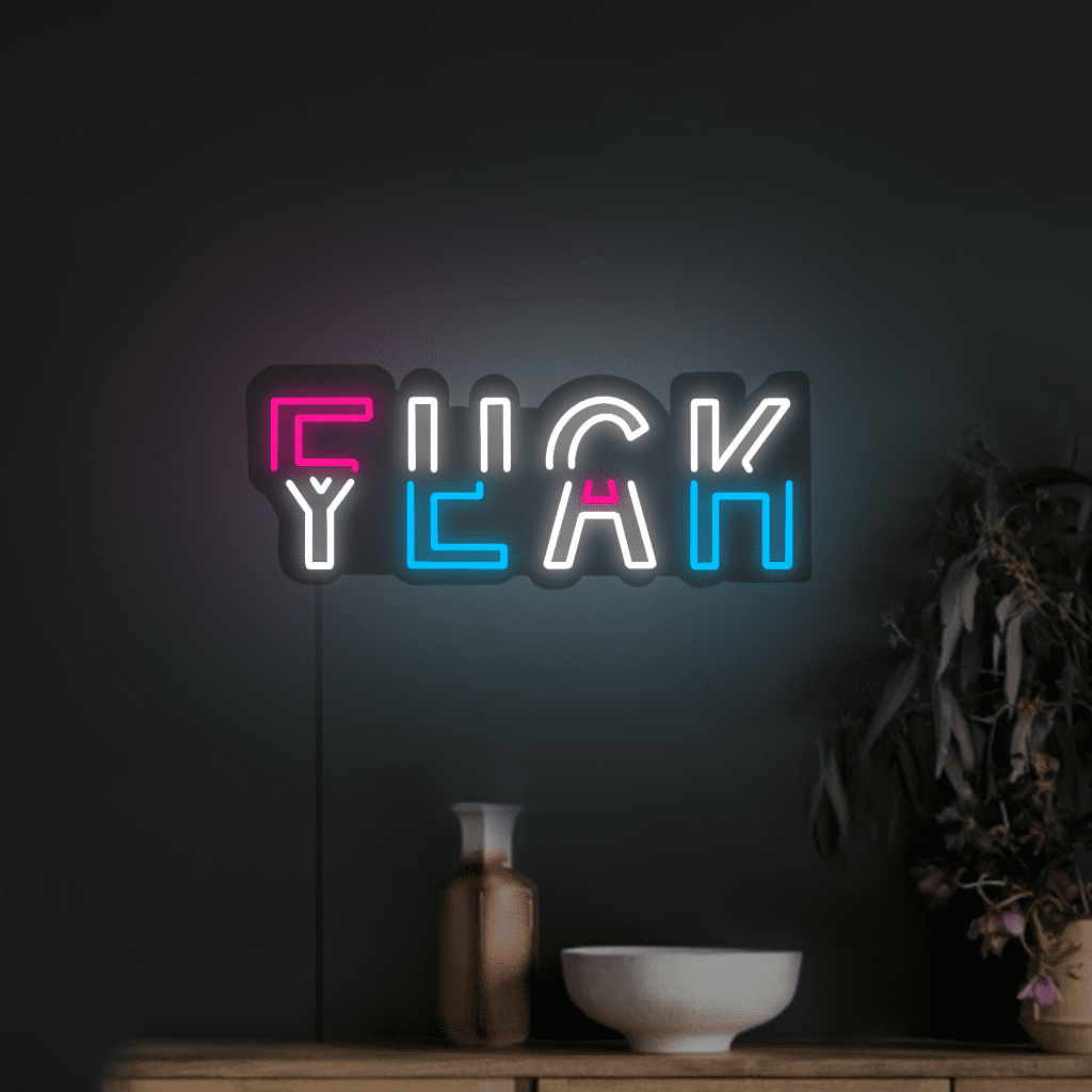 Fuck Yeah Neon Sign