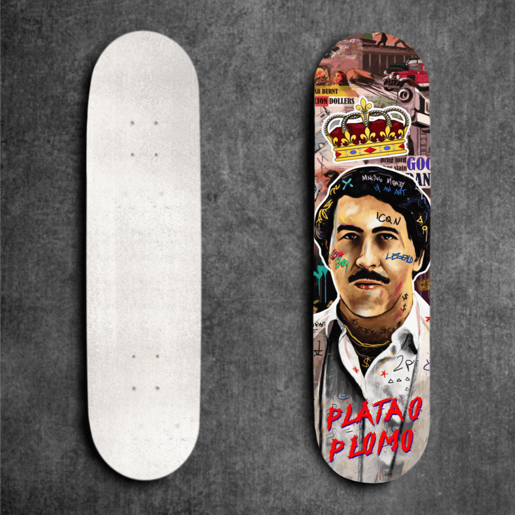 Plata o Plomo - Pablo Escobar Skateboard Deck