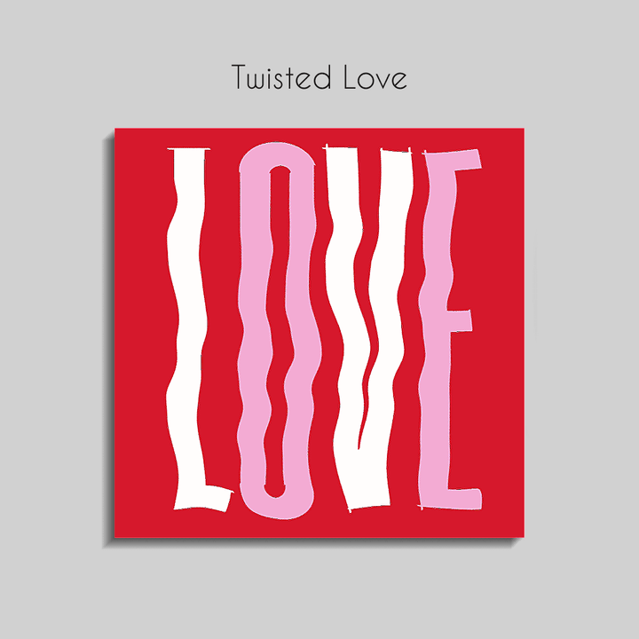 Twisted Love