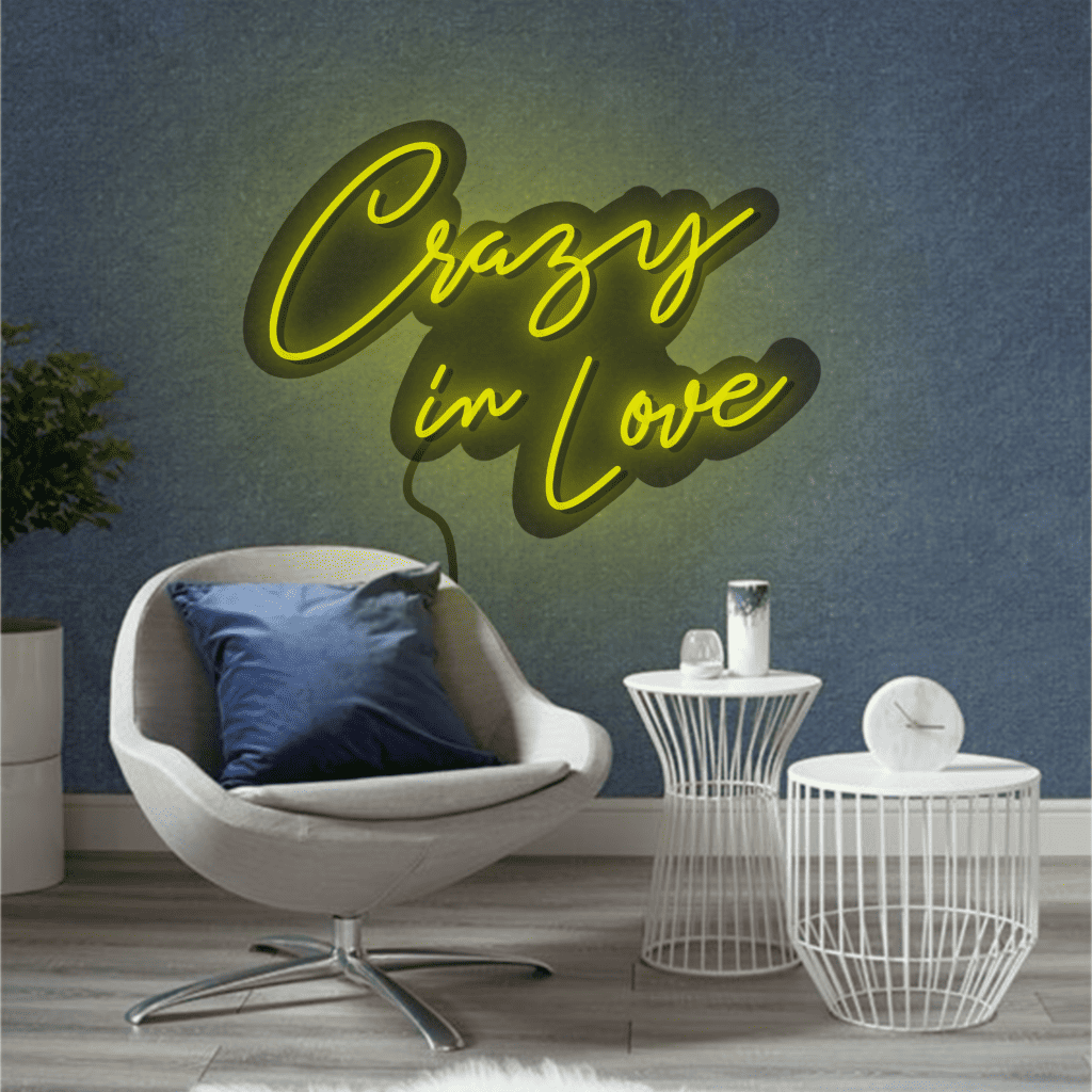 Crazy in Love Neon Sign