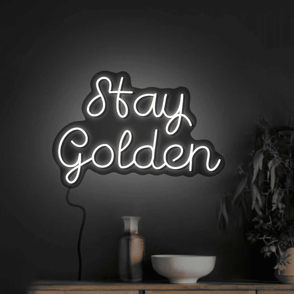 Stay Golden Neon Sign