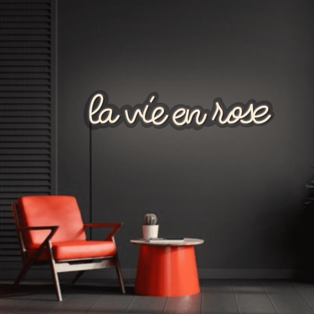 La Vie En Rose Neon Sign