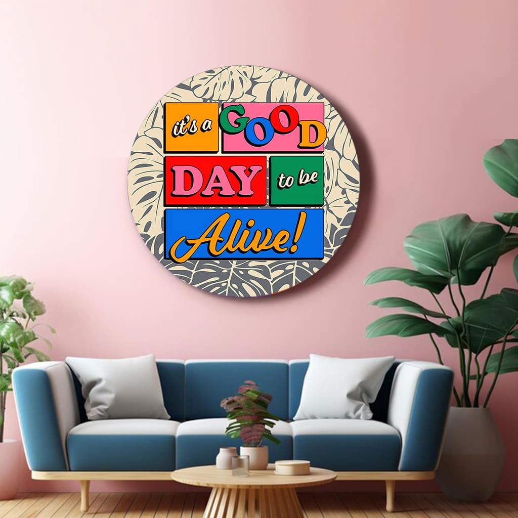 Life is Beautiful Round Canvas