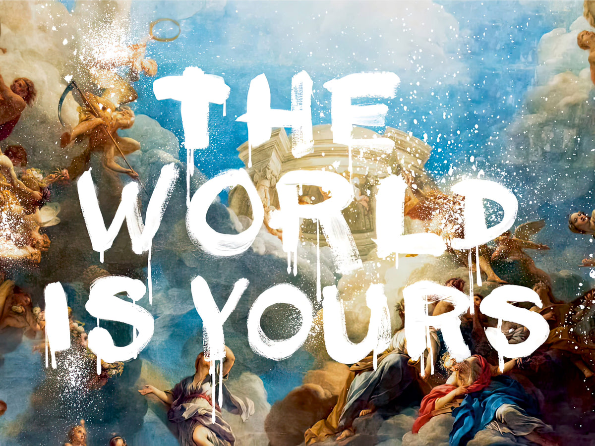 The World is Yours