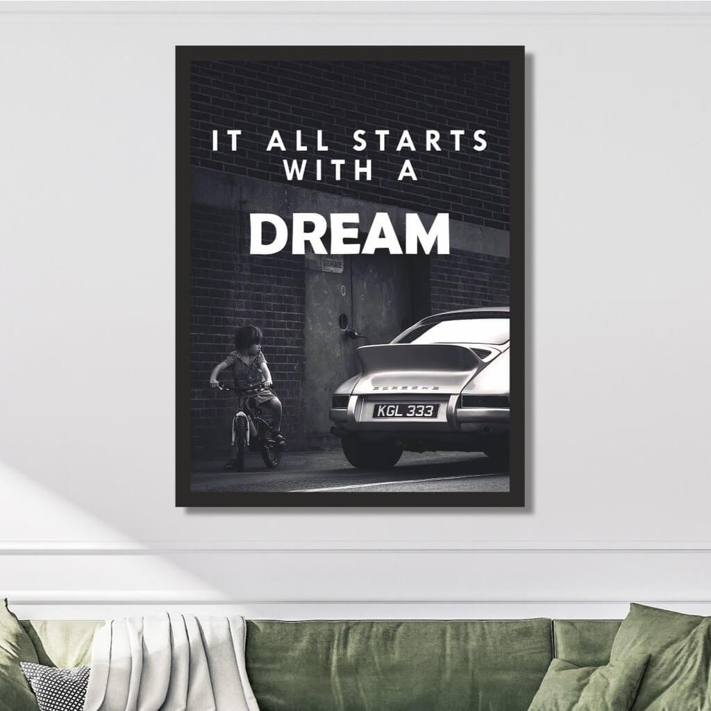 It All Starts with a Dream - Porsche