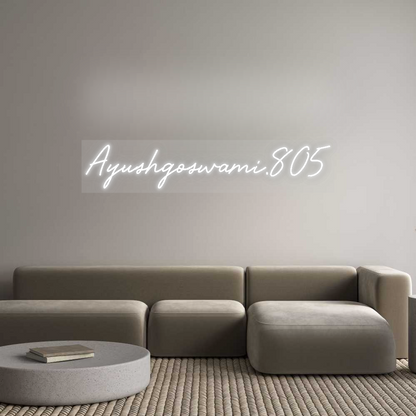 Custom Neon Sign: Ayushgoswami....