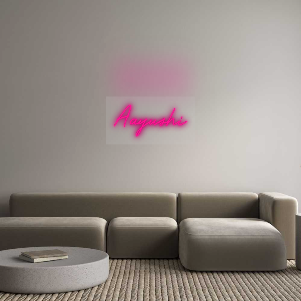 Custom Neon Sign: Aayushi