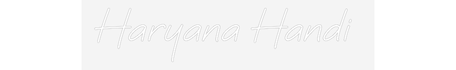 Custom Neon Sign: Haryana Handi
