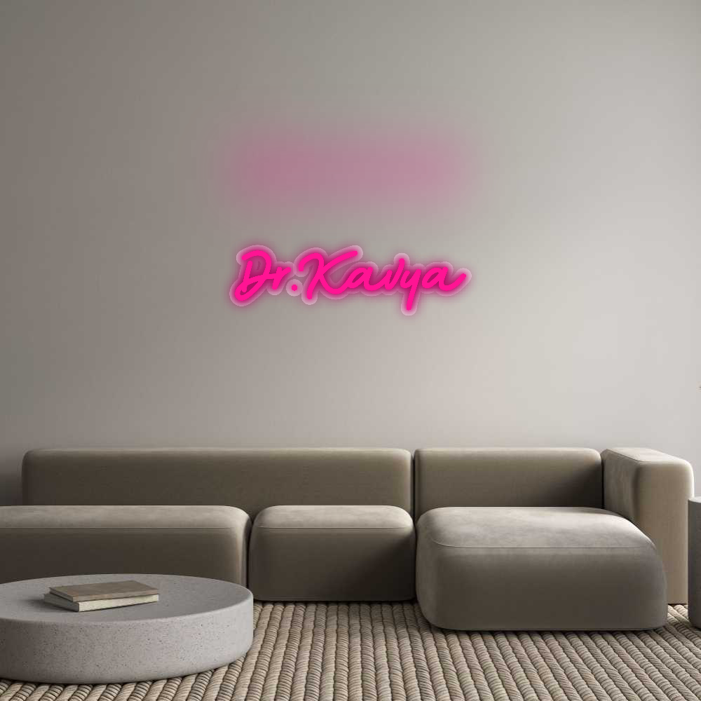 Custom Neon Sign: Dr.Kavya
