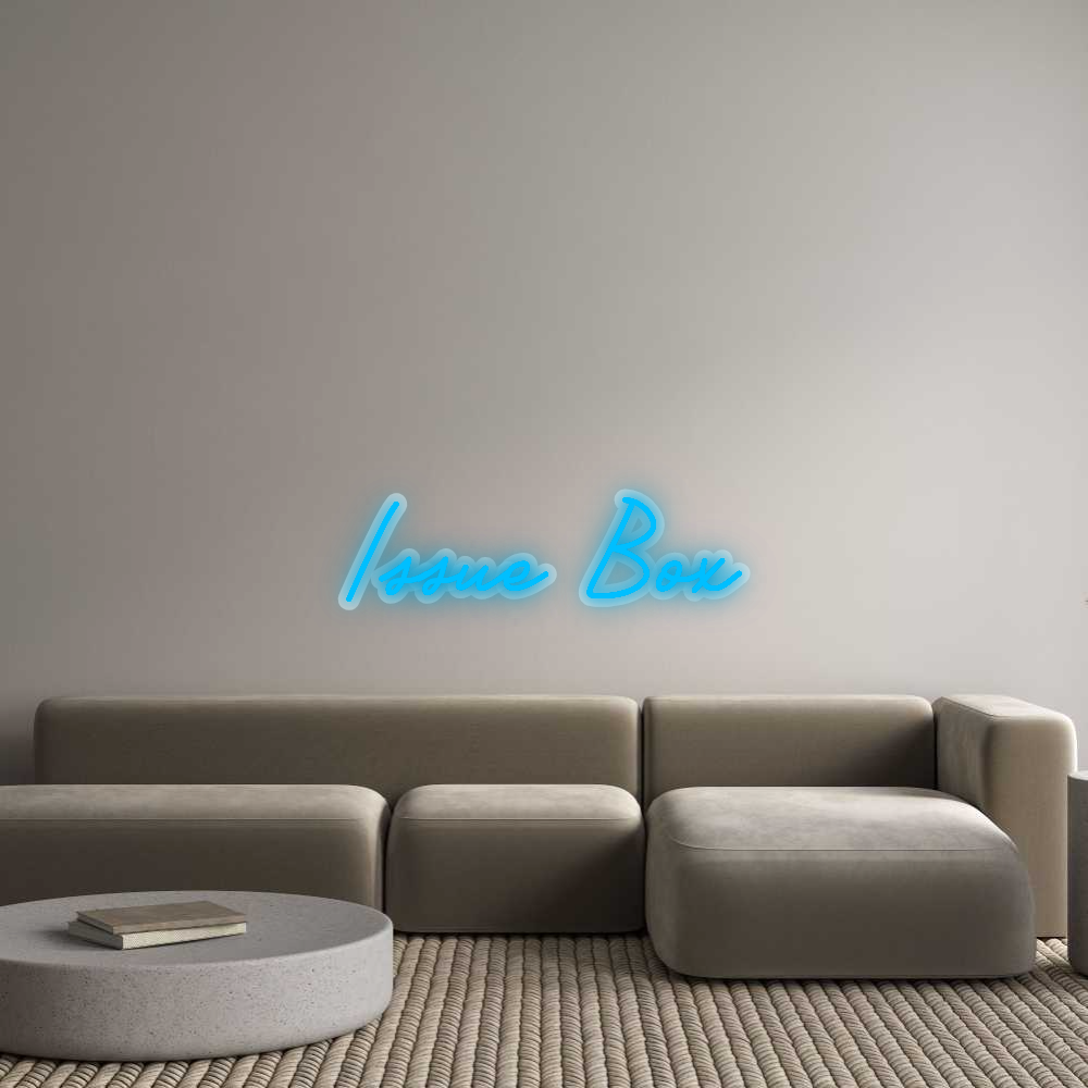 Custom Neon Sign: Issue Box