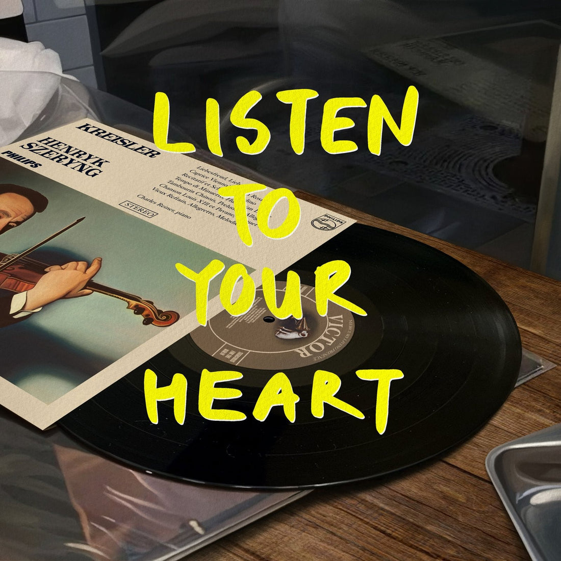 Listen to your Heart
