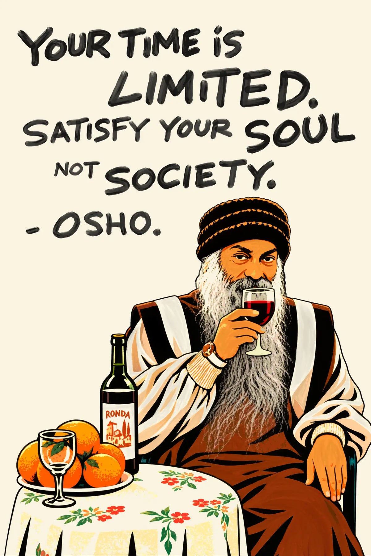 Osho - Satisfy Your Soul original Osho canvas artwork