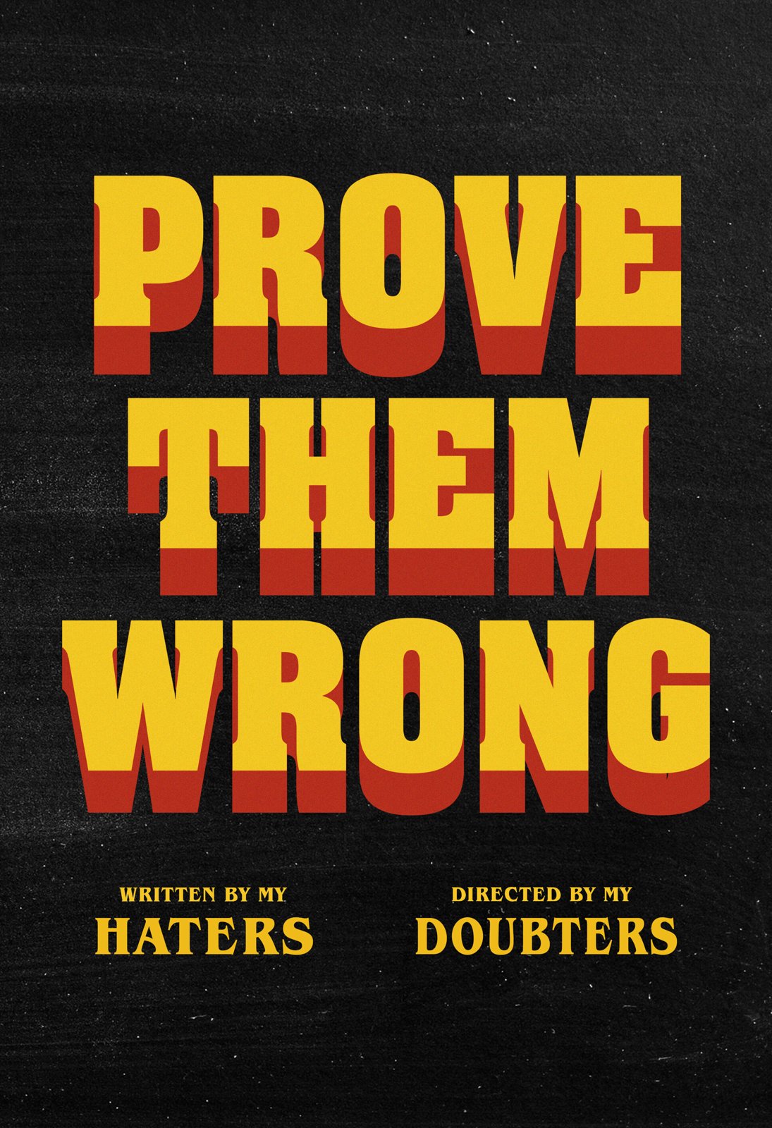 Prove Them Wrong
