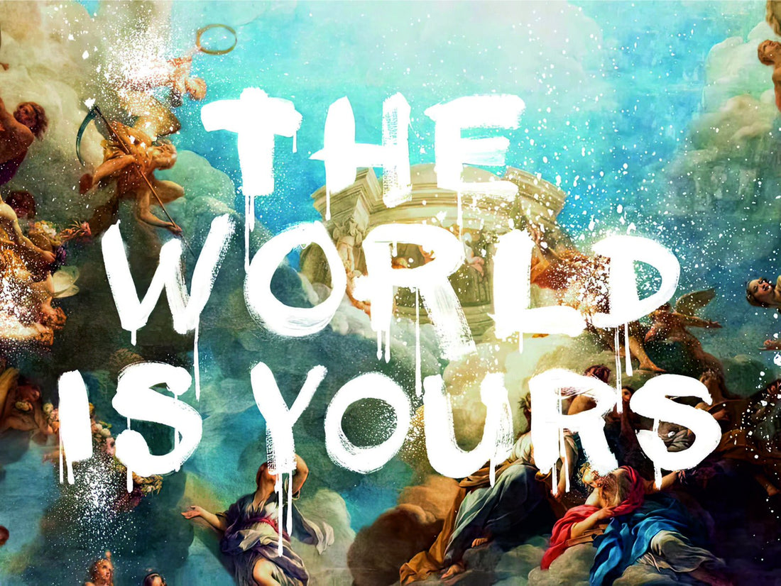 The World is Yours